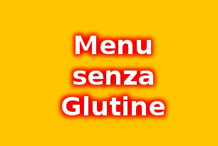 Menù senza Glutine